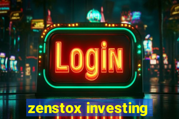 zenstox investing